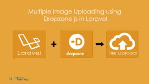 Laravel 5 – Multiple Images Uploading with dropzone js script