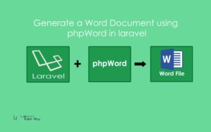 Generate a Word Document using phpWord in laravel